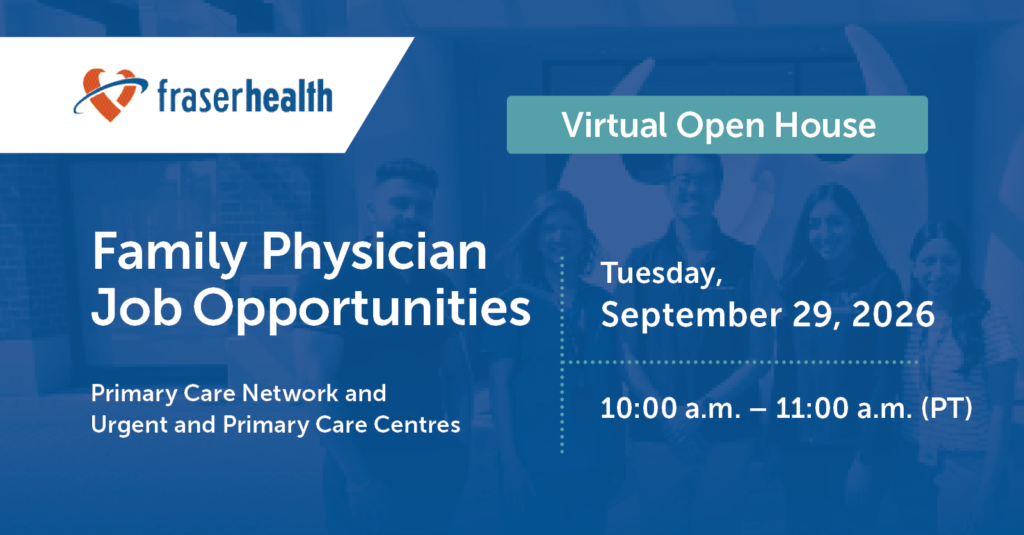 Family physician job opportunities virtual open house graphic.
